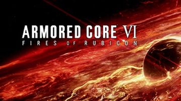 ARMORED CORE VI FIRES OF RUBICON ∙ Hyped.jp