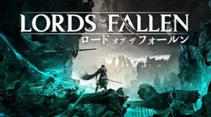 The Lords of the Fallen ∙ Hyped.jp